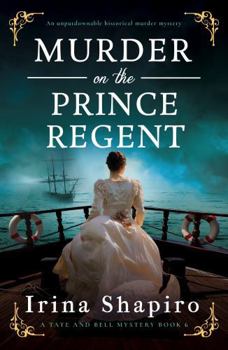 Paperback Murder on the Prince Regent: An Unputdownable Historical Murder Mystery Book