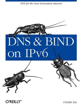 Paperback DNS and Bind on Ipv6: DNS for the Next-Generation Internet Book