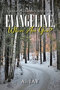 Paperback Evangeline, Where Are You? Book