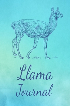 Paperback Llama Journal: Animal Lovers Gift. Pretty Lined Notebook & Diary For Writing And Note Taking For Your Special Day.(120 Blank Lined Pa Book