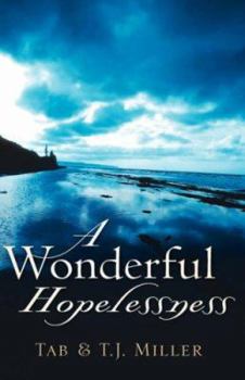 Paperback A Wonderful Hopelessness Book