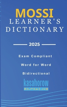 Paperback Mossi Learner's Dictionary: Mossi-English, English-Mossi Book