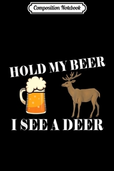 Composition Notebook: Mens Deer Hunting  Journal/Notebook Blank Lined Ruled 6x9 100 Pages