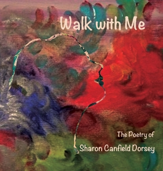Hardcover Walk With Me Book