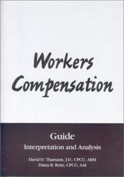 Paperback Workers Compensation Guide: Interpretation and Analysis Book