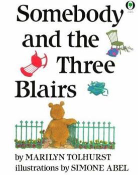 Paperback Somebody and the Three Blairs Book
