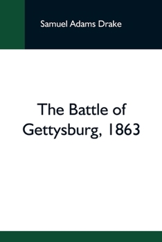 Paperback The Battle Of Gettysburg, 1863 Book