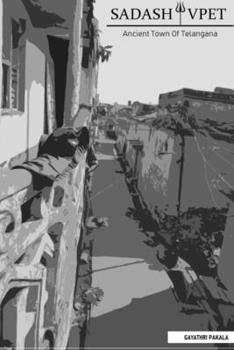 Paperback Sadashivpet: Ancient town of Telangana Book