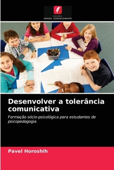 Paperback Desenvolver a tolerância comunicativa [Portuguese] Book