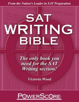 Paperback The Powerscore SAT Writing Bible Book