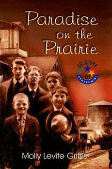 Hardcover Paradise on the Prairie: Oklahoma '07 Centennial Book
