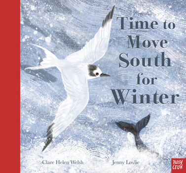 Hardcover Time to Move South for Winter Book