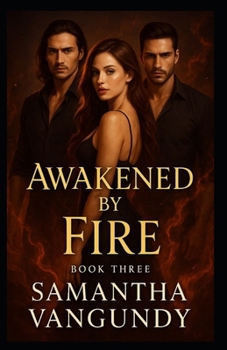 Paperback Awakened By Fire: Marked By Night Series Book
