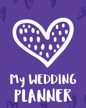 Paperback My Wedding Planner: DIY checklist Small Wedding Book Binder Organizer Christmas Assistant Mother of the Bride Calendar Dates Gift Guide Fo Book