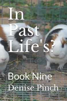 Paperback In Past Life's?: Book Nine Book