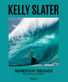 Hardcover Kelly Slater: A Life of Waves Book