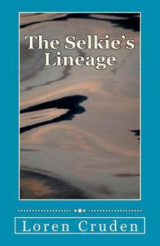 Paperback The Selkie's Lineage Book