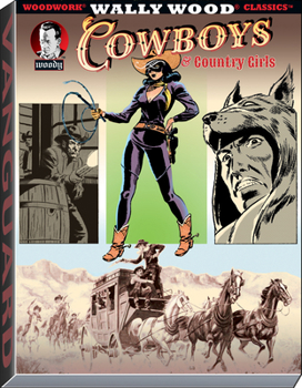 Paperback Wally Wood Cowboys & Country Girls Book