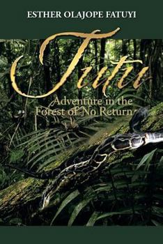 Paperback Tutu: Adventure in the Forest of No Return Book