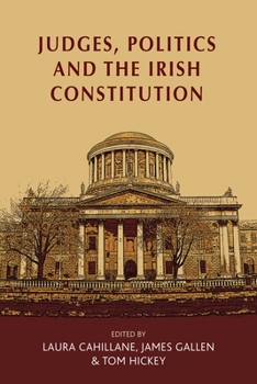 Paperback Judges, Politics and the Irish Constitution Book