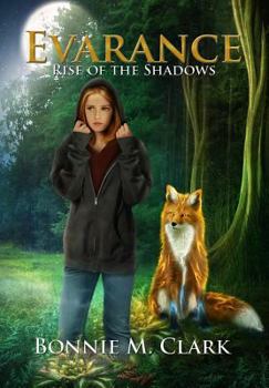 Hardcover Evarance - Rise of the Shadows Book