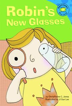 Hardcover Robin's New Glasses Book