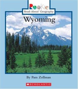 Wyoming (Rookie Read-About Geography) - Book  of the Rookie Read-About Geography