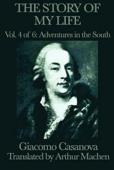 Paperback The Story of My Life Vol. 4 Adventures in the South Book