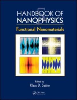 Hardcover Handbook of Nanophysics: Functional Nanomaterials Book