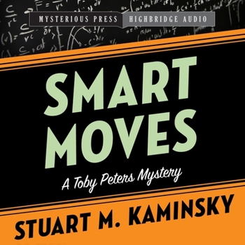 Smart Moves - Book #12 of the Toby Peters