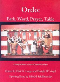 Paperback Ordo: Bath, Word, Prayer, Table Book