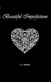 Beautiful Imperfections (Imperfection of Beauty)