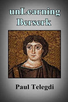 Paperback unLearning Berserk Book