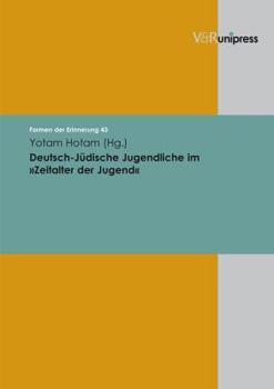 Hardcover Deutsch-Judische Jugendliche Im Zeitalter Der Jugend [German] Book