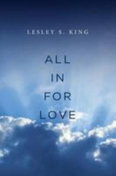 Paperback All In For Love: A Spiritual Adventure Book