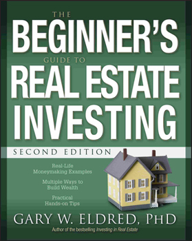 Paperback The Beginner's Guide to Real Estate Investing Book