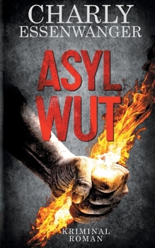 Paperback Asylwut [German] Book