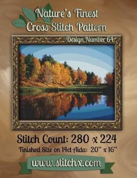 Paperback Nature's Finest Cross Stitch Pattern: Design Number 64 Book