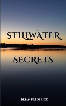 Paperback Stillwater Secrets Book
