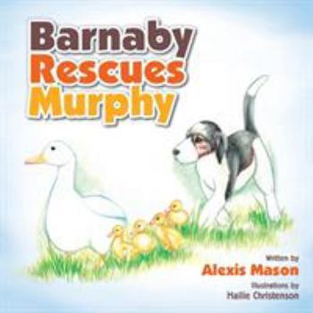 Paperback Barnaby Rescues Murphy Book