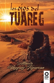 Paperback Los ojos del Tuareg [Spanish] Book