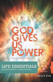 Paperback God Gives Us Power: Receiving Power From God Book