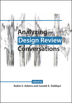 Hardcover Analyzing Design Review Conversations Book