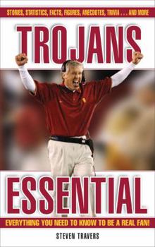 Hardcover Trojans Essential: Everything You Need to Know to Be a Real Fan! Book