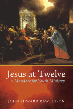 Hardcover Jesus at Twelve Book