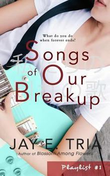 Paperback Songs of Our Breakup Book