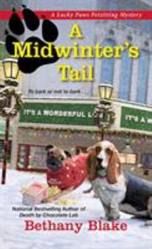 A Midwinter's Tail - Book #4 of the Lucky Paws Petsitting Mystery