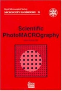 Paperback Scientific Photomacrography Book