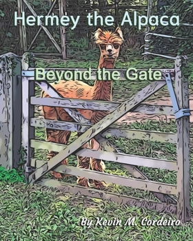 Paperback Hermey the Alpaca: Beyond the Gate Book
