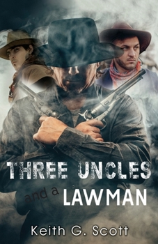 Paperback Three Uncles and a Lawman Book
